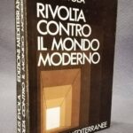 Rivolta contro il mondo moderno, Julius Evola